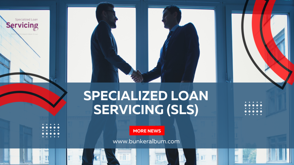 Specialized Loan Servicing