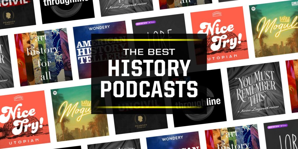 best history podcasts